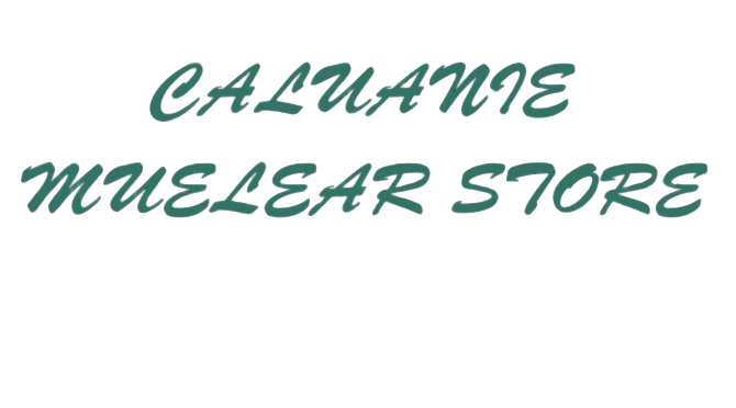 Caluanie Muelear Store